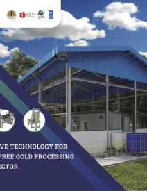 Alternative Technology for Mercury-free Gold Processing in ASGM Sector